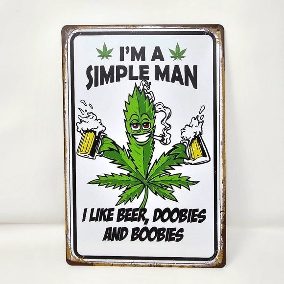 Vintage Metal Sign | Indoor/Outdoor | I'm A Simple Man Black, Green - A Gothic Universe - Signs