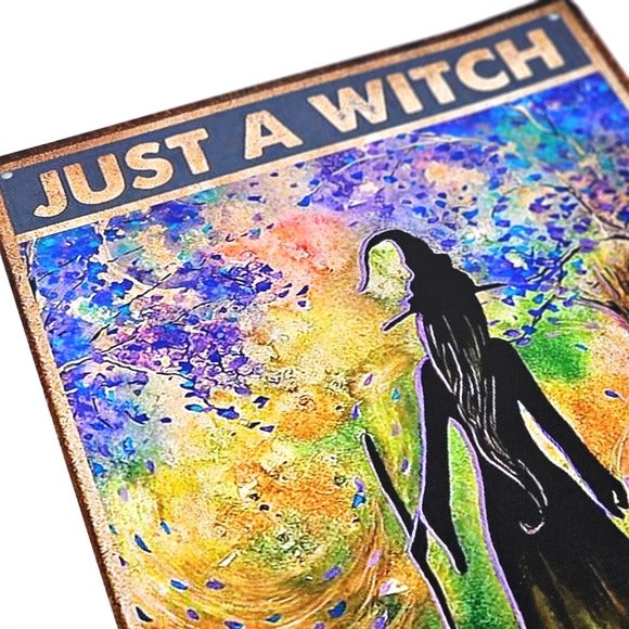 Vintage Metal Sign | Indoor/Outdoor | Just A Witch Gold, Blue, Yellow - A Gothic Universe - Signs