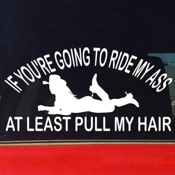 Adult Humor Vinyl Decal | Stop Riding My A$$ White Waterproof Sticker - A Gothic Universe - Decals