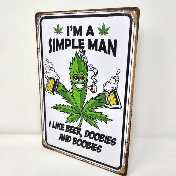 Vintage Metal Sign | Indoor/Outdoor | I'm A Simple Man Black, Green - A Gothic Universe - Signs