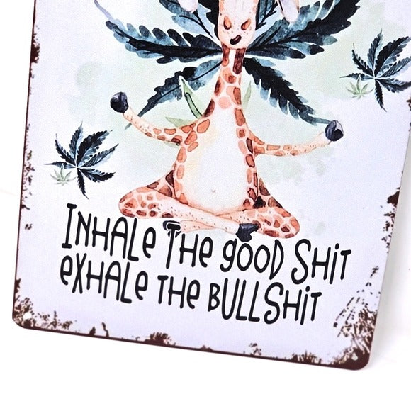 Vintage Metal Sign | Indoor/Outdoor | Inhale The Good Sh*t White, Green - A Gothic Universe - Signs