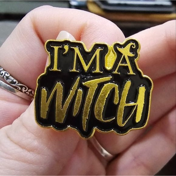 Metal Enamel Lapel Pin | I'm A Witch - A Gothic Universe - Lapel Pin