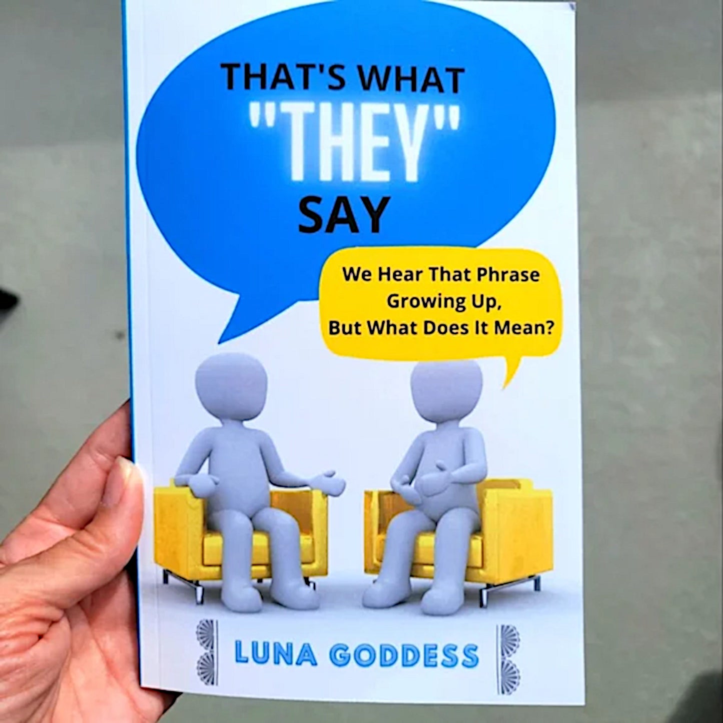 Luna Goddess - Me - 1ST Book | "That's What They Say" Adult Humor - Autographed - A Gothic Universe - Books